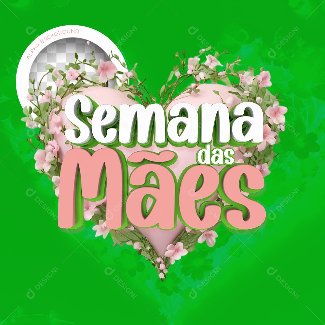 Selo 3D Semana das Mães Verde Para Composição PSD