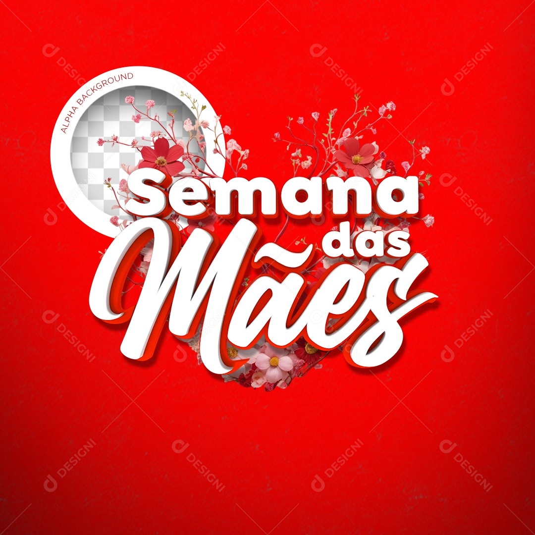 Selo 3D Semana das Mães Vermelho Social Media PSD Editável