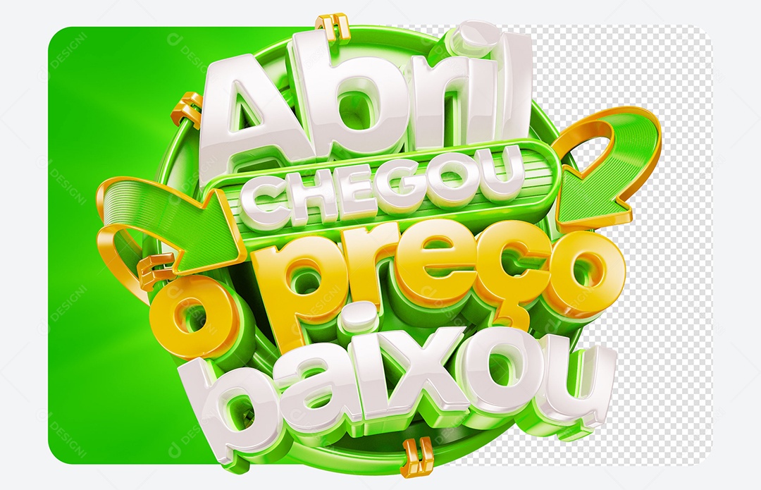 Selo 3D Abril Chegou o Preço Baixou Para Composição PSD