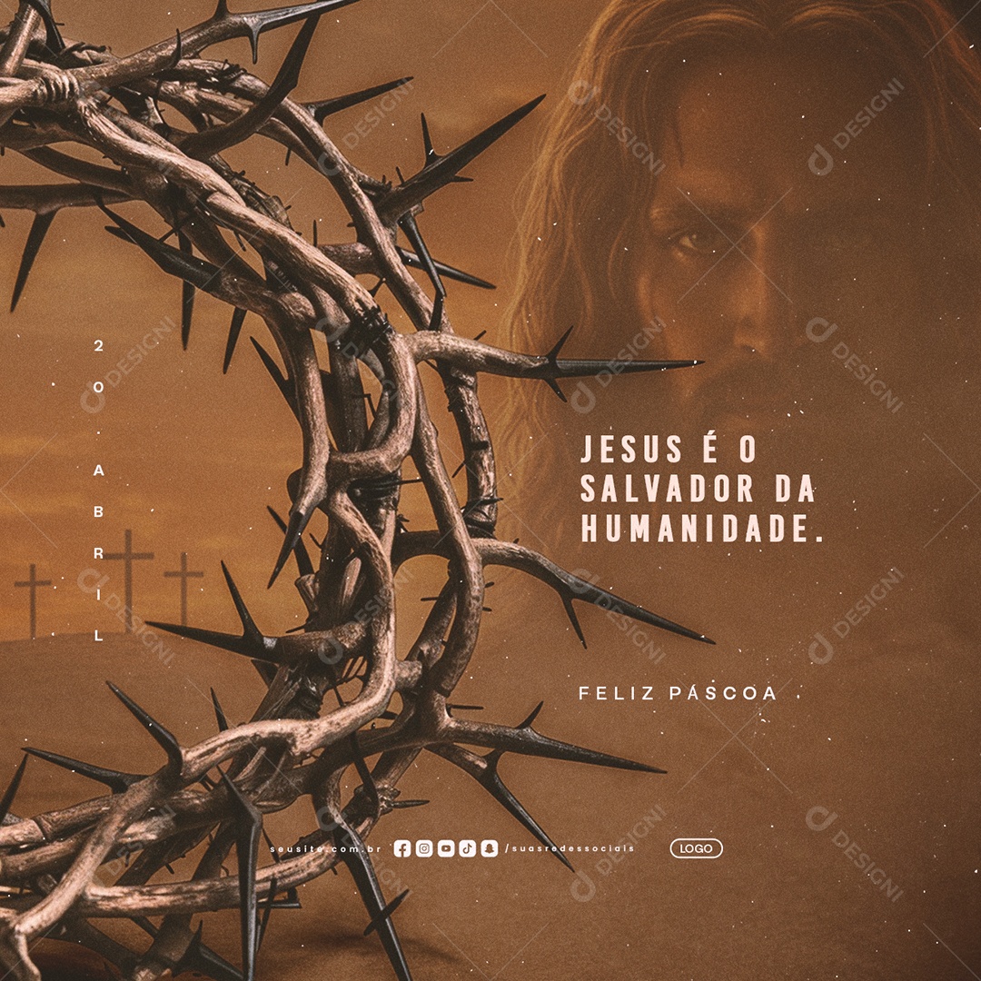 Feliz Páscoa 20 de Abril Jesus é o Salvador da Humanidade Social Media PSD Editável