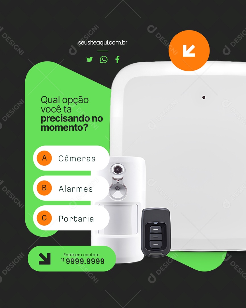 Segurança Qual Opção Você Tá Precisando no Momento Câmeras Alarmes Social Media PSD Editável