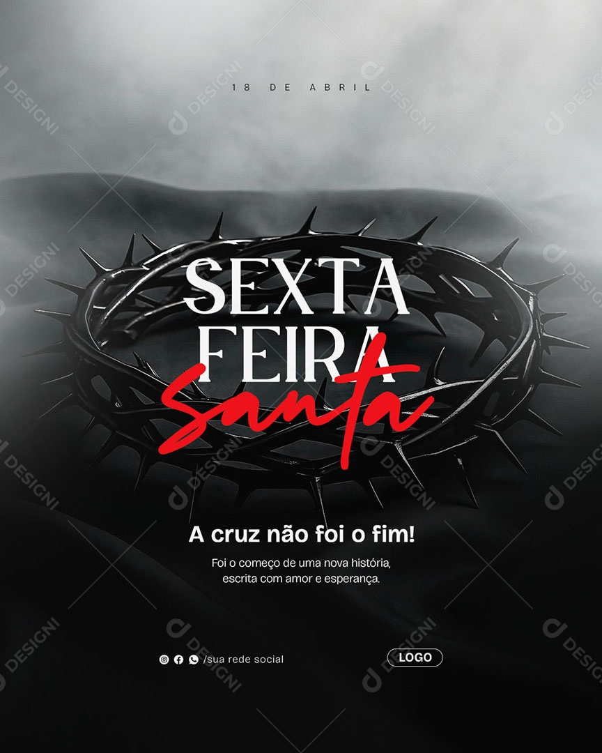 Sexta Feira Santa 18 de Abril Social Media PSD Editável