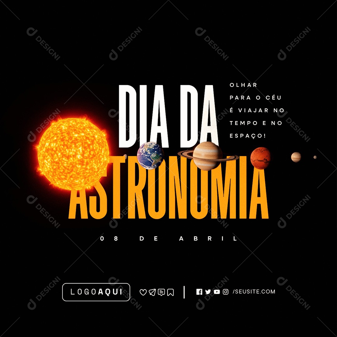 Dia da Astronomia 08 de Abril Olhar para o Céu Social Media PSD Editável