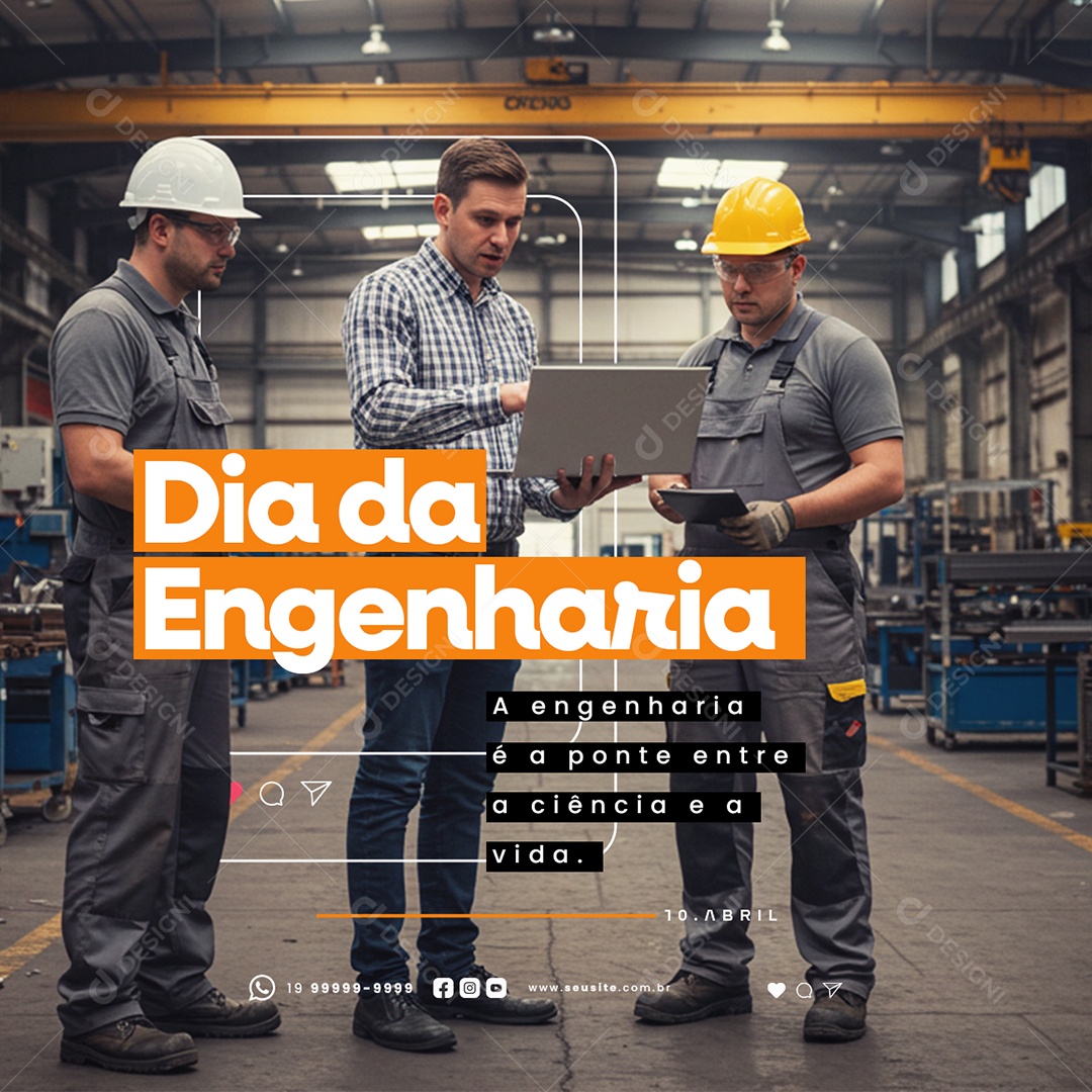 Dia da Engenharia 10 de Abril Ponte Entre a Ciência e a Vida Social Media PSD Editável