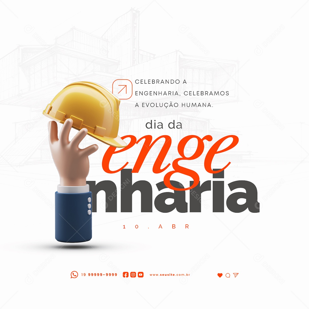 Dia da Engenharia 10 de Abril Celebramos a Evolução Humana Social Media PSD Editável