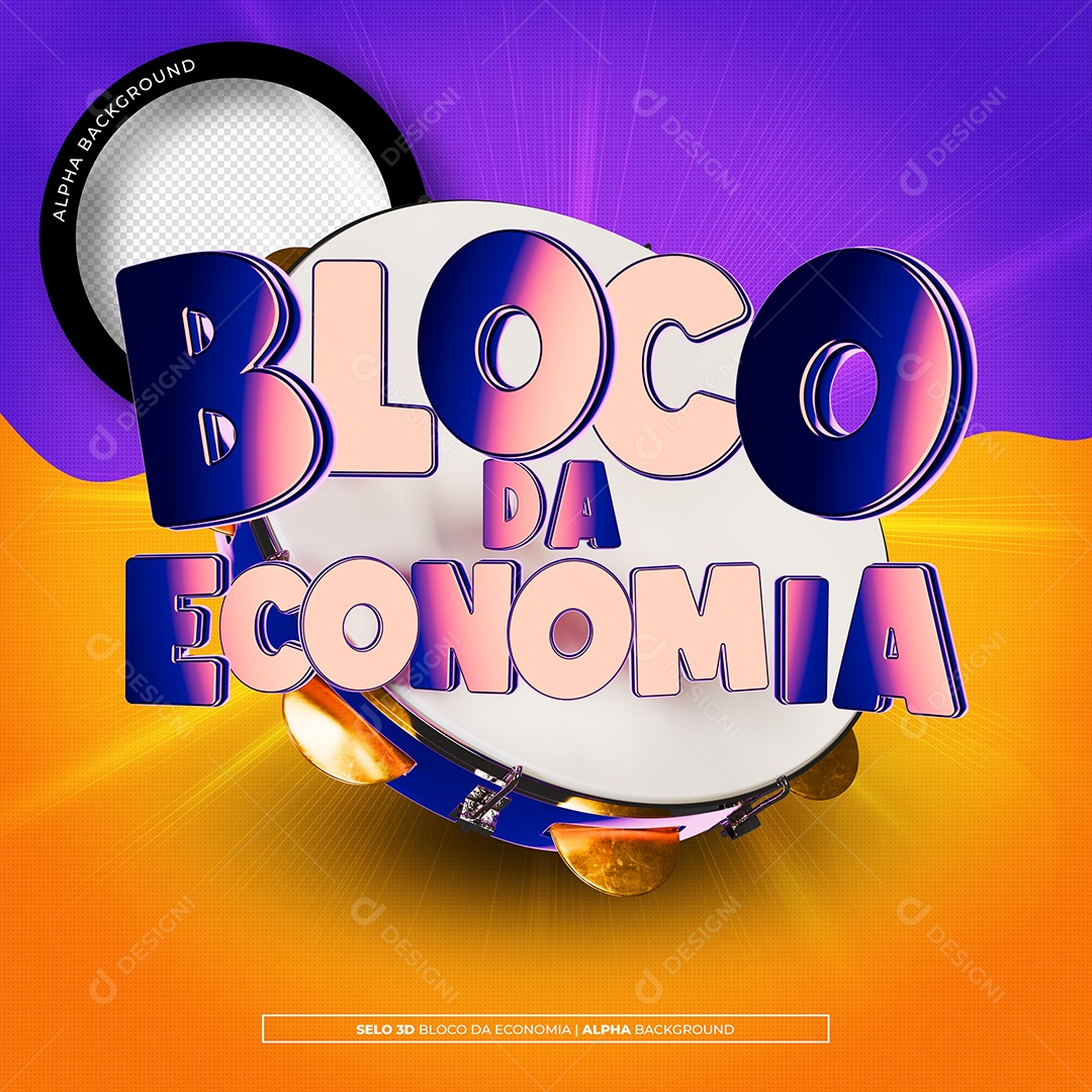 Selo 3D Bloco da Economia para Composição PSD