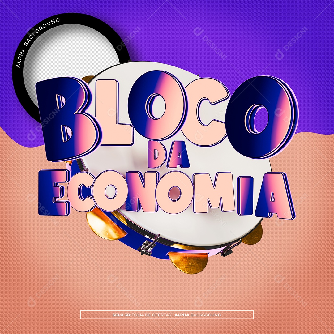 Selo 3D Bloco da Economia para Composição PSD