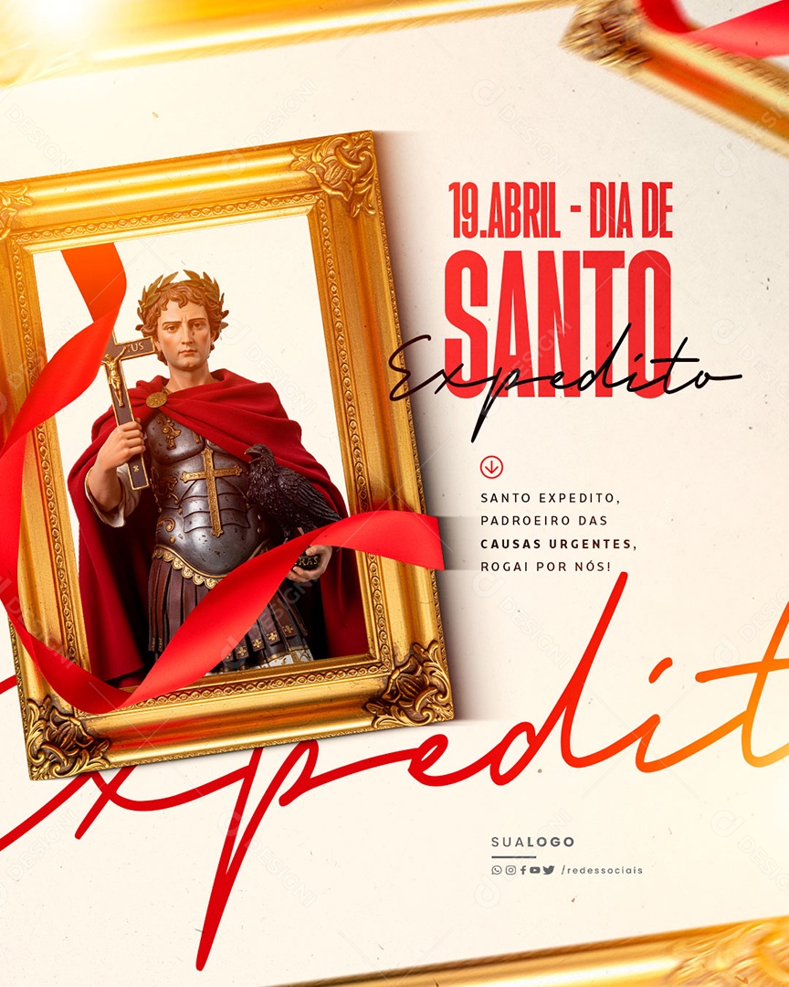 Dia De Santo Expedito 19 De Abril Social Media PSD Editável