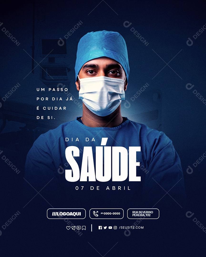 Dia da Saúde 07 de Abril Um Passo por Dia Social Media PSD Editável