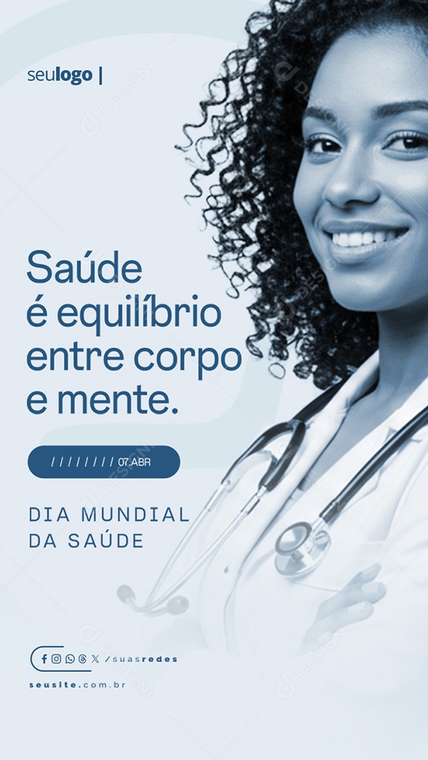 Story Dia Mundial da Saúde 07 de Abril Social Media PSD Editável