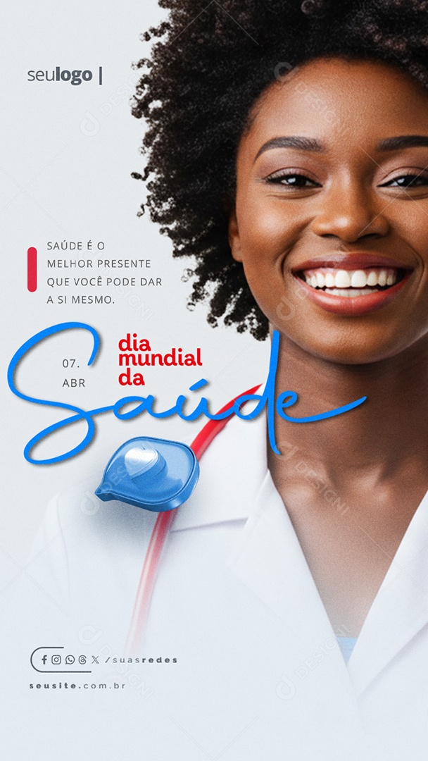 Story Dia Mundial da Saúde 07 de Abril Médica Social Media PSD Editável