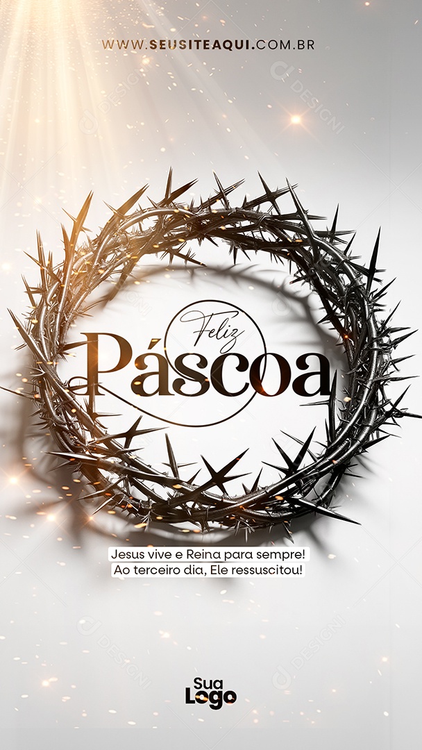 Story Feliz Páscoa Jesus Vive e Reina Social Media PSD Editável
