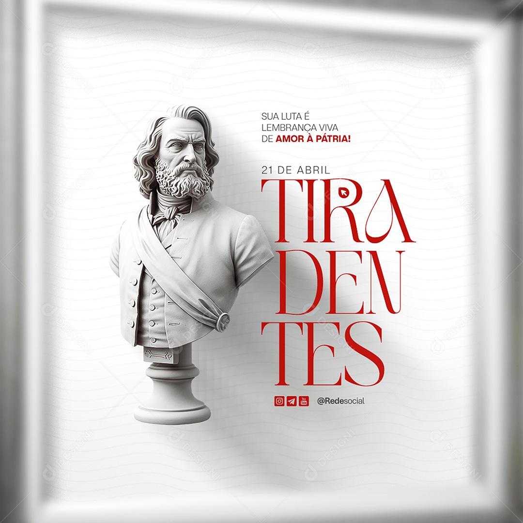 Dia de Tiradentes 21 de Abril Social Media PSD Editável