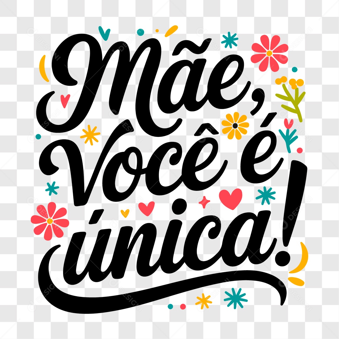 Lettering Dia das Mães Mãe Você é Única EPS + PNG