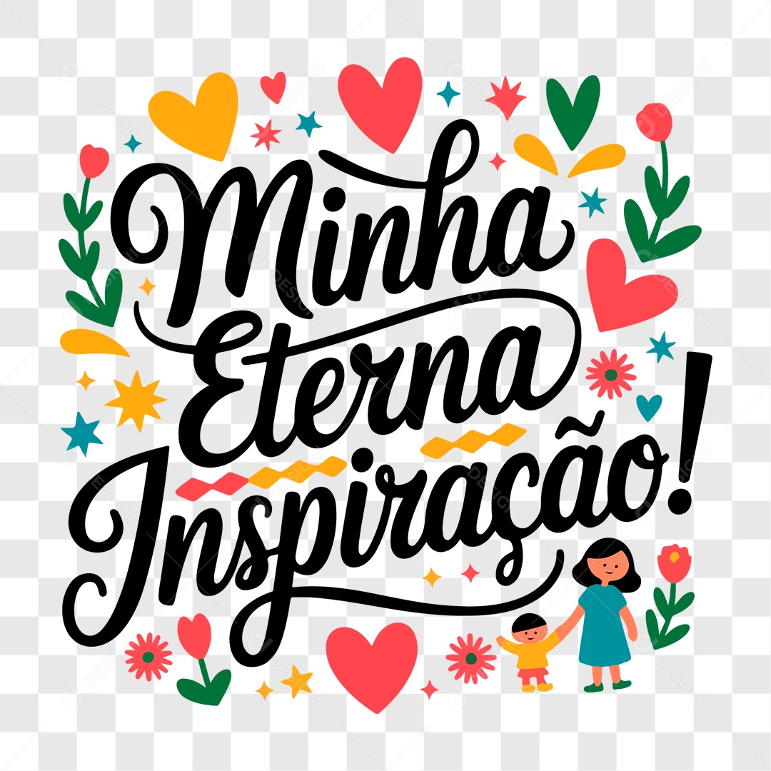 Lettering Dia das Mães Minha Eterna Inspiração EPS + PNG