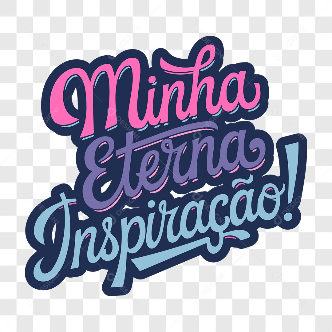 Lettering Dia das Mães Minha Eterna Inspiração EPS + PNG