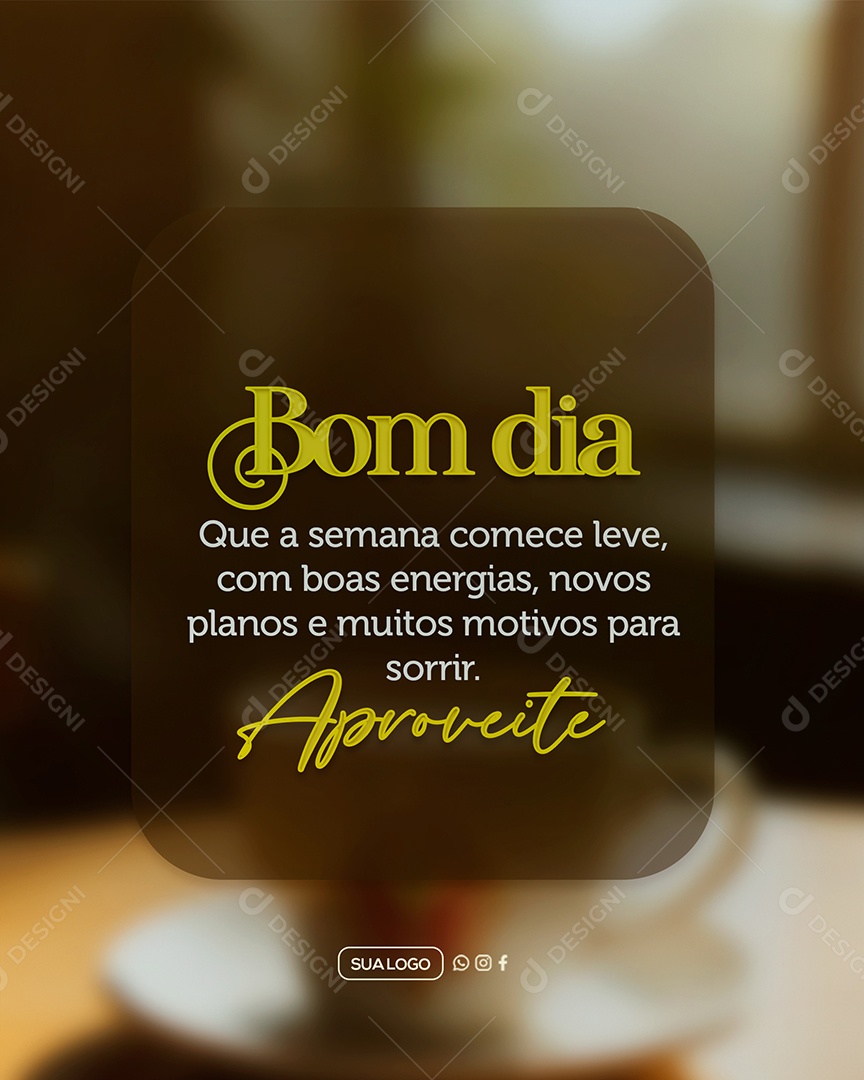 Bom Dia Frase Motivacional Social Media PSD Editável