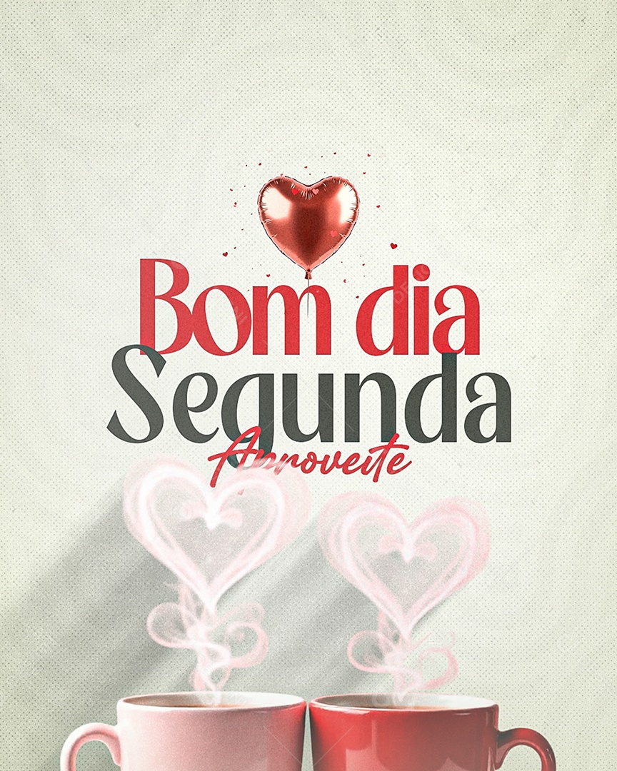 Frase Motivacional Bom Dia Segunda Social Media PSD Editável