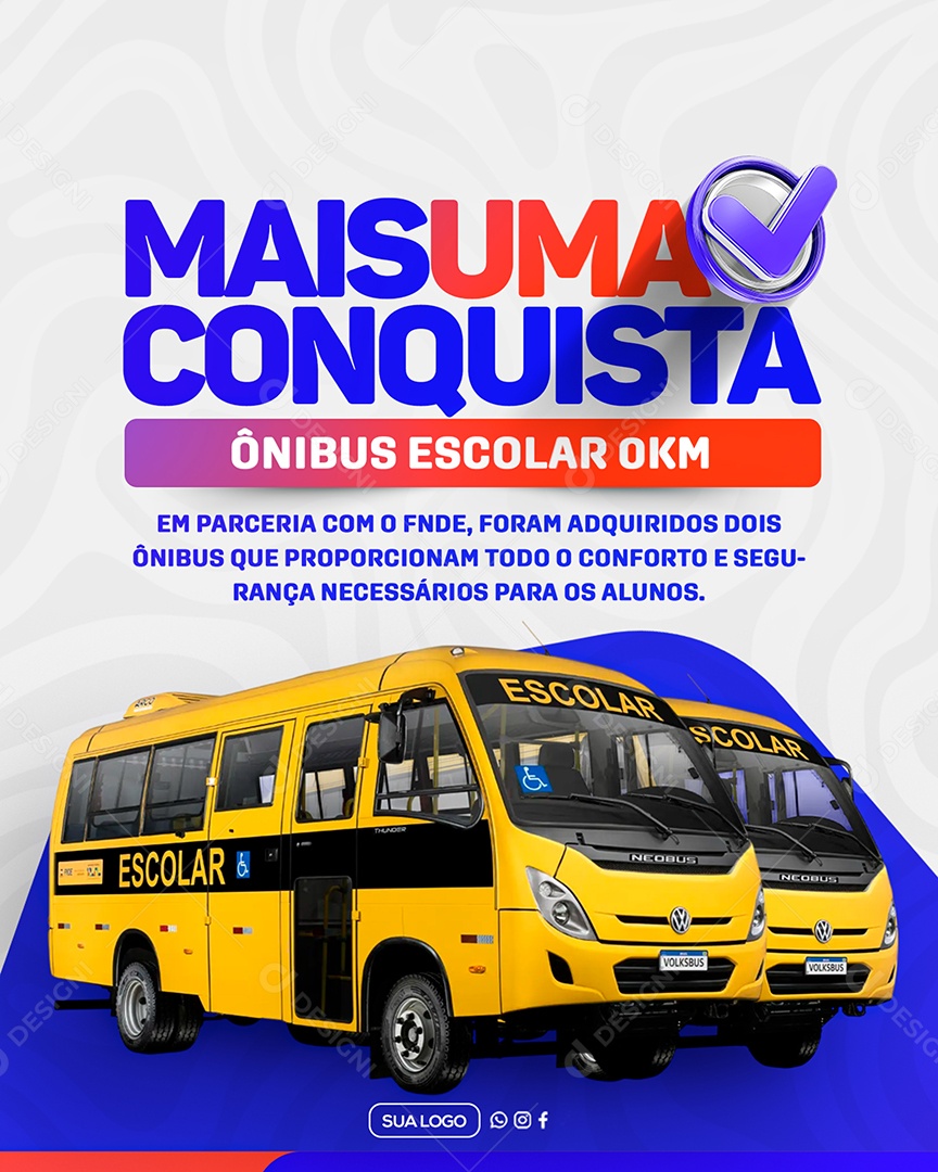 Mais Uma Conquista Ônibus Escolar Social Media PSD Editável