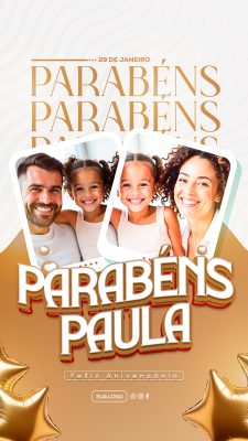 Story Aniversário Parabéns Paula Social Media PSD Editável
