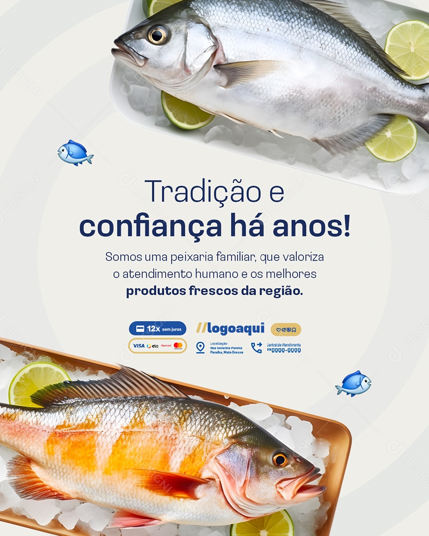 Peixaria Tradição e Confiança Há Anos Social Media PSD Editável
