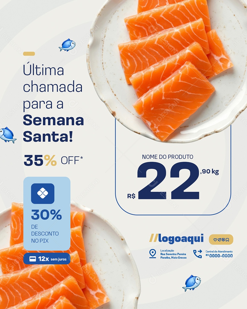 Peixaria Última Chamada para a Semana Santa Social Media PSD Editável