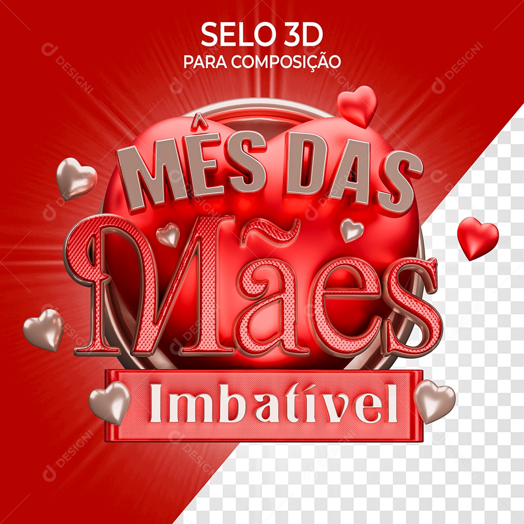 Selo 3D Mês das Mães Imbatível para Composição PSD