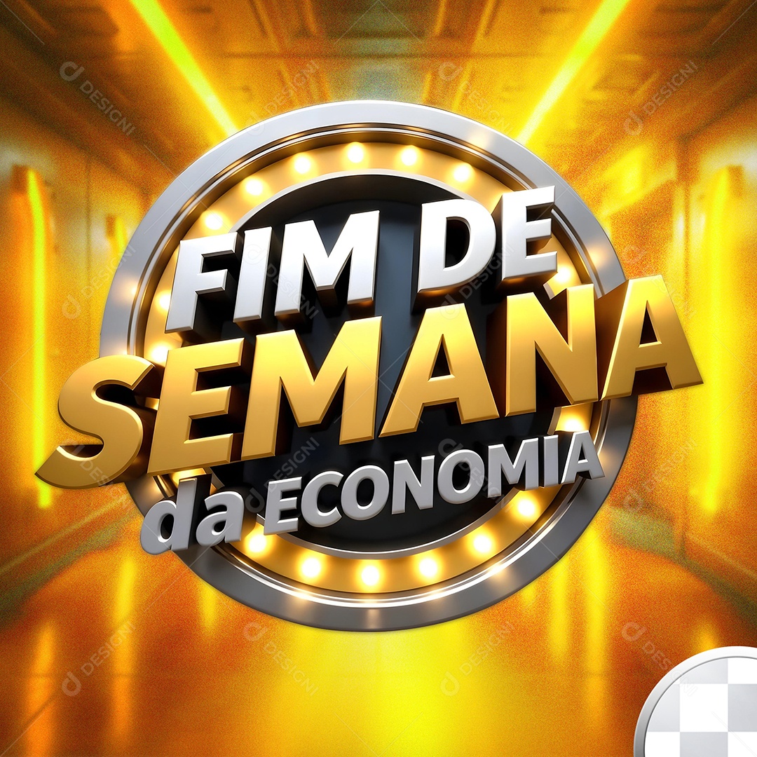 Selo 3D Fim De Semana Da Economia Para Composição PSD