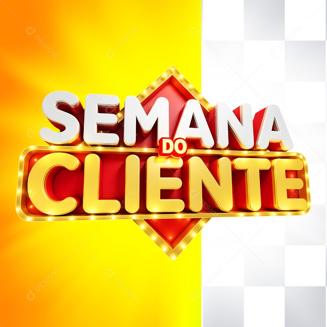 Selo 3D Semana do Cliente Para Composição PSD