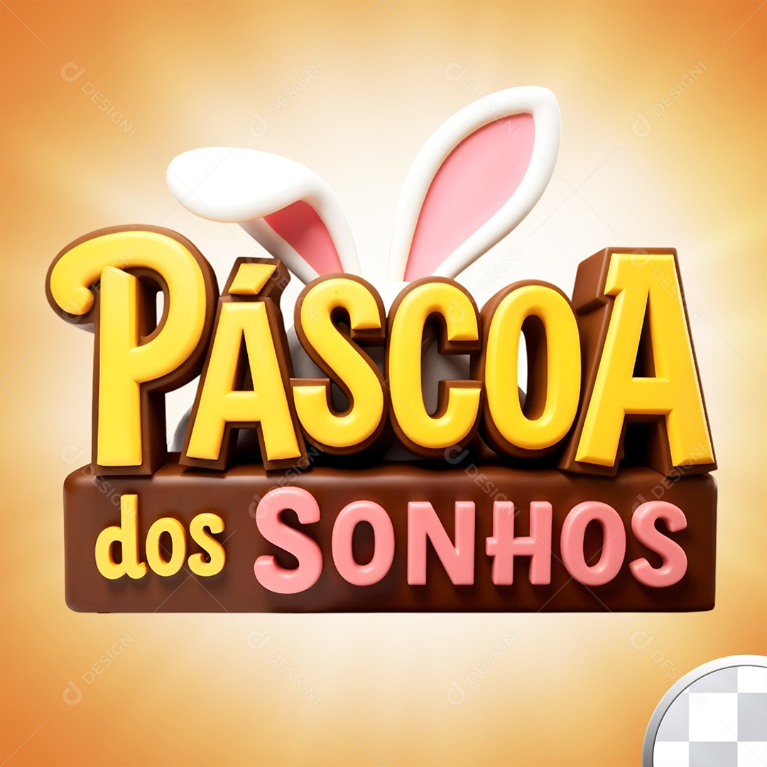 Selo 3D Páscoa Dos Sonhos Para Composição PSD