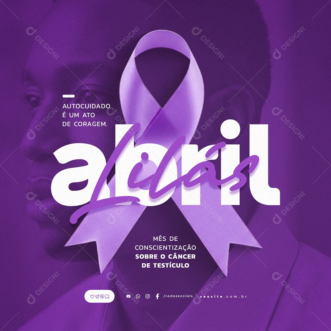 Abril Lilás Autocuidado é Um Ato de Coragem Social Media PSD Editável