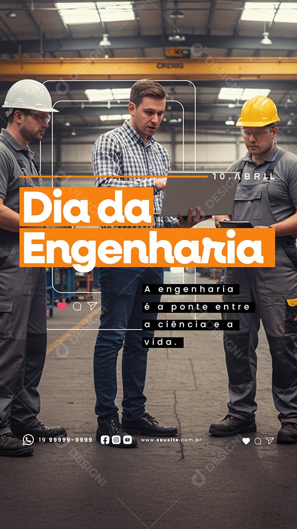 Story Dia da Engenharia 10 de Abril Ponte Entre a Ciência e a Vida Social Media PSD Editável