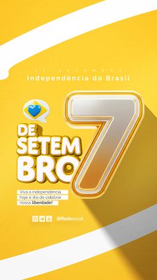 Story Dia da Independência do Brasil 07 de Setembro Social Media PSD Editável