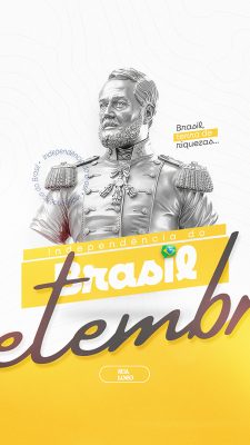 Story Dia da Independência do Brasil 07 de Setembro Social Media PSD Editável