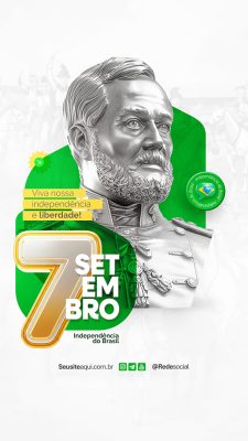 Story Dia da Independência do Brasil 07 de Setembro Social Media PSD Editável