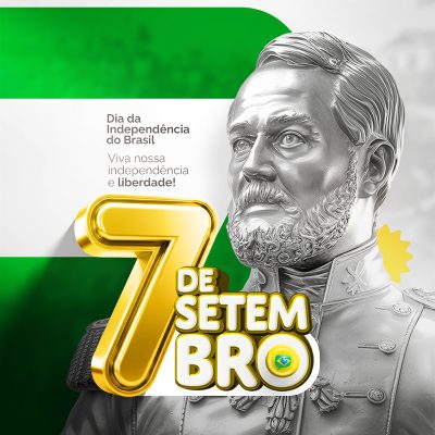 Dia da Independência do Brasil 07 de Setembro Social Media PSD Editável