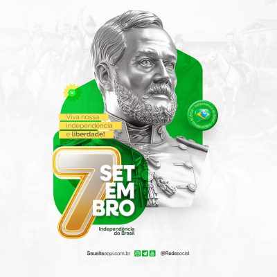 Dia da Independência do Brasil 07 de Setembro Social Media PSD Editável