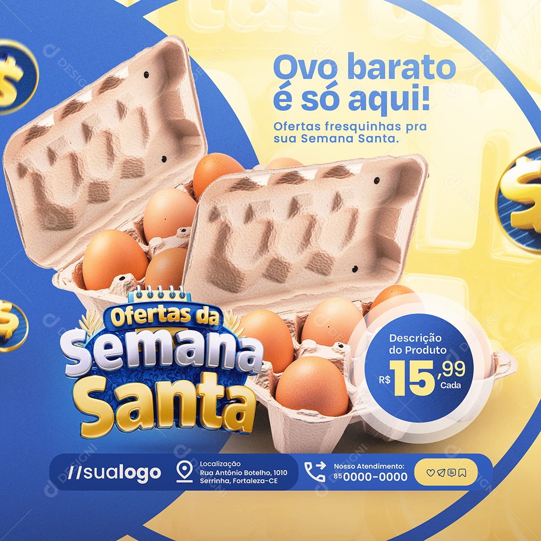 Ofertas da Semana Santa Supermercado Ovo Barato é Só Aqui Social Media PSD Editável