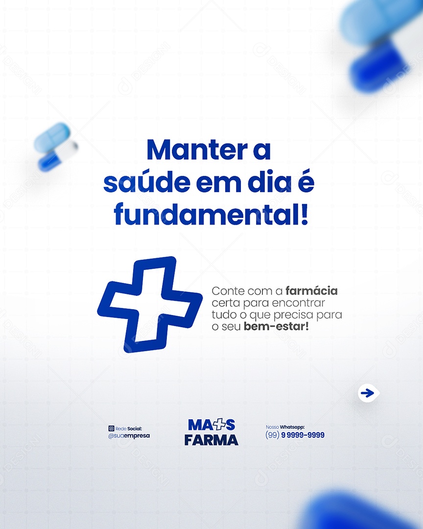Flyer Farmácia Manter a Saúde em Dia é Fundamental Social Media PSD Editável