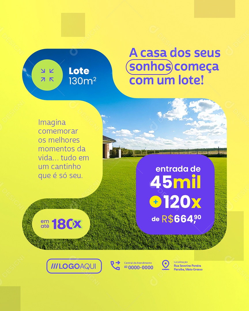 Loteamento A Casa dos Seus Sonhos Começa com Um Lote Social Media PSD Editável