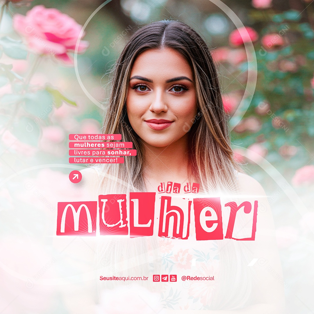 Feed Feliz Dia Da Mulher 08 de Março Lutar e Vencer Social Media PSD Editável