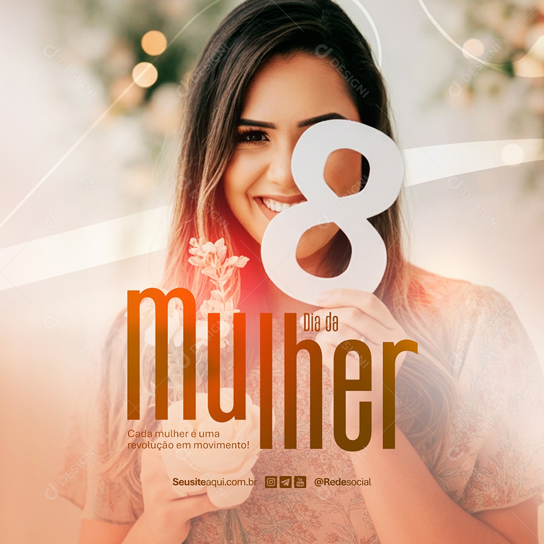 Feed Feliz Dia Da Mulher 08 de Março Social Media PSD Editável