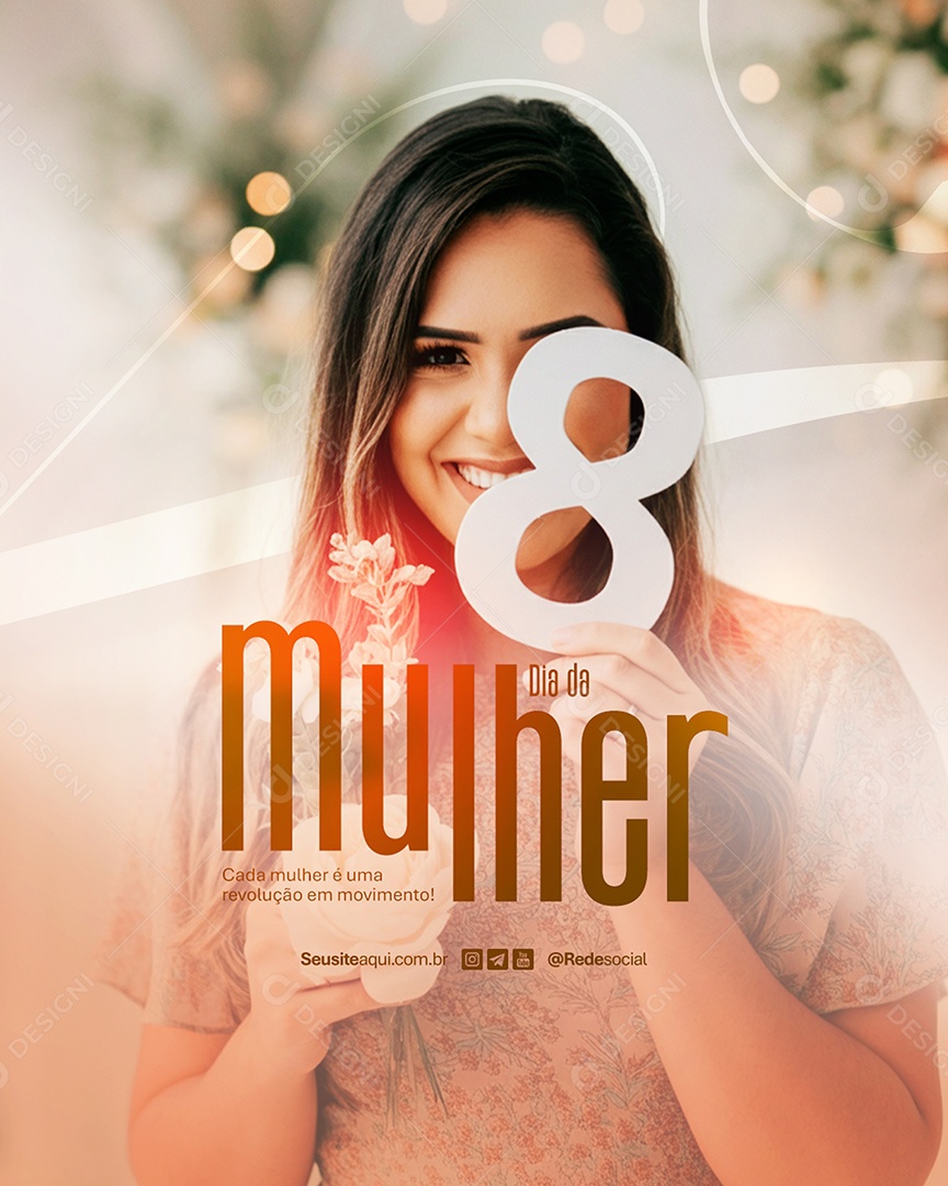 Flyer Feliz Dia Da Mulher 08 de Março Social Media PSD Editável
