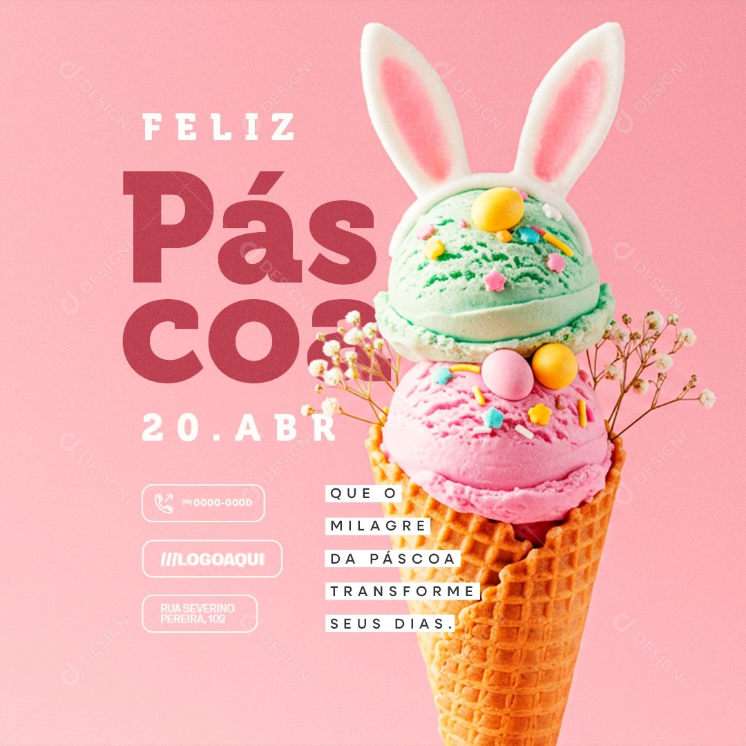 Feliz Páscoa 20 de Abril Sorveteria Social Media PSD Editável