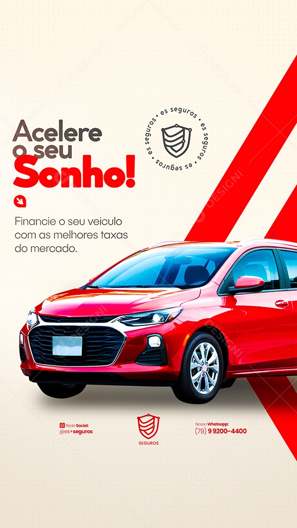 Story Seguradora Acelere o Seu Sonho Social Media PSD Editável