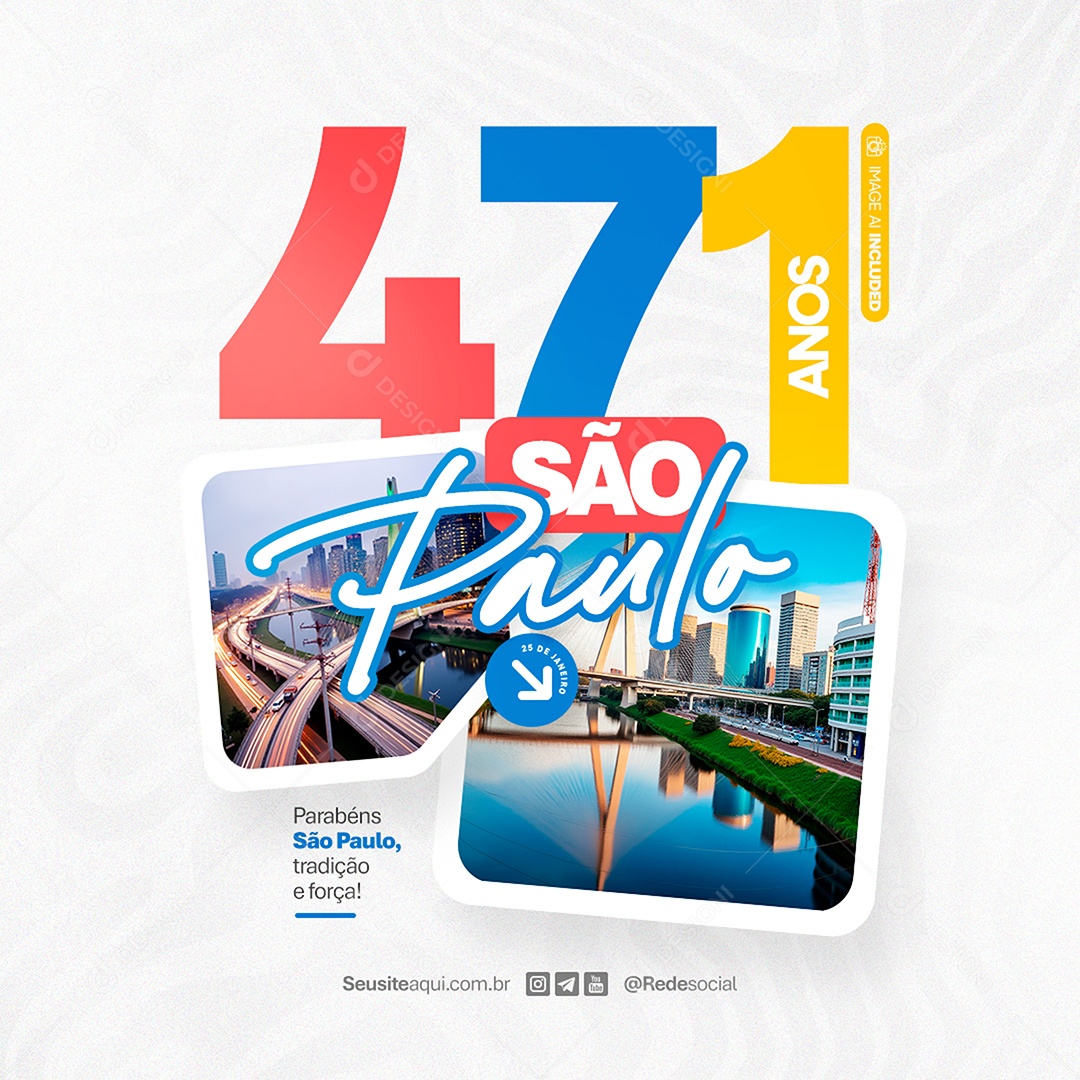 Feed Aniversário Parabéns São Paulo 25 de Janeiro 471 Anos Social Media PSD Editável