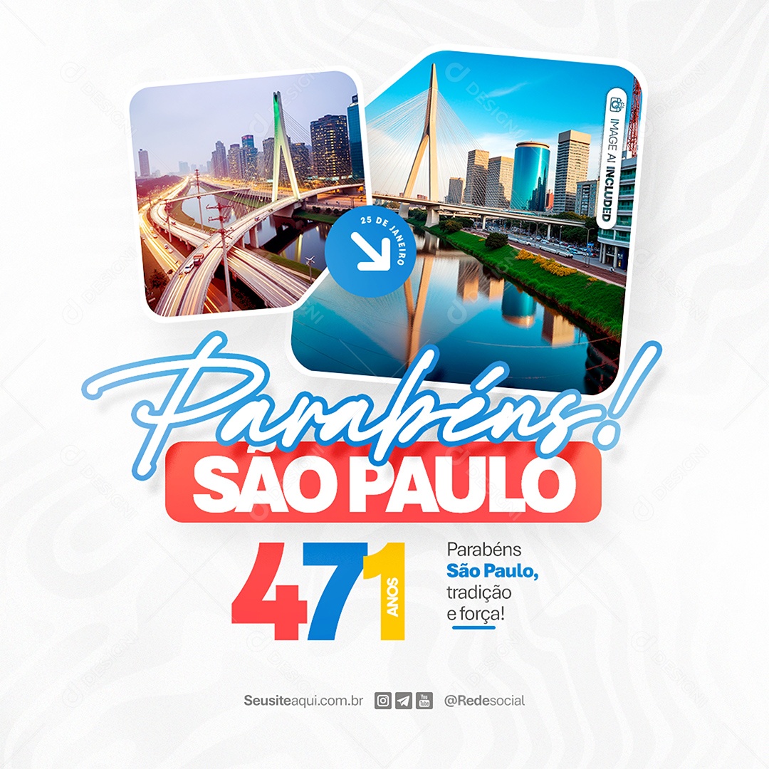 Feed Aniversário Parabéns São Paulo 25 de Janeiro 471 Anos Social Media PSD Editável