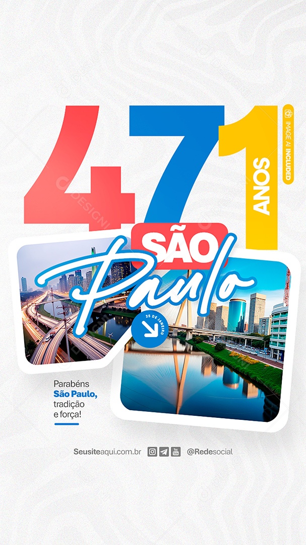 Story Aniversário Parabéns São Paulo 25 de Janeiro 471 Anos Social Media PSD Editável