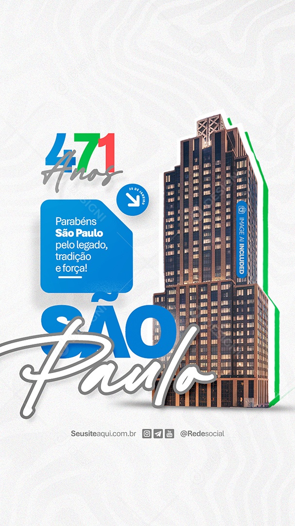 Story Aniversário Parabéns São Paulo 25 de Janeiro 471 Anos Social Media PSD Editável