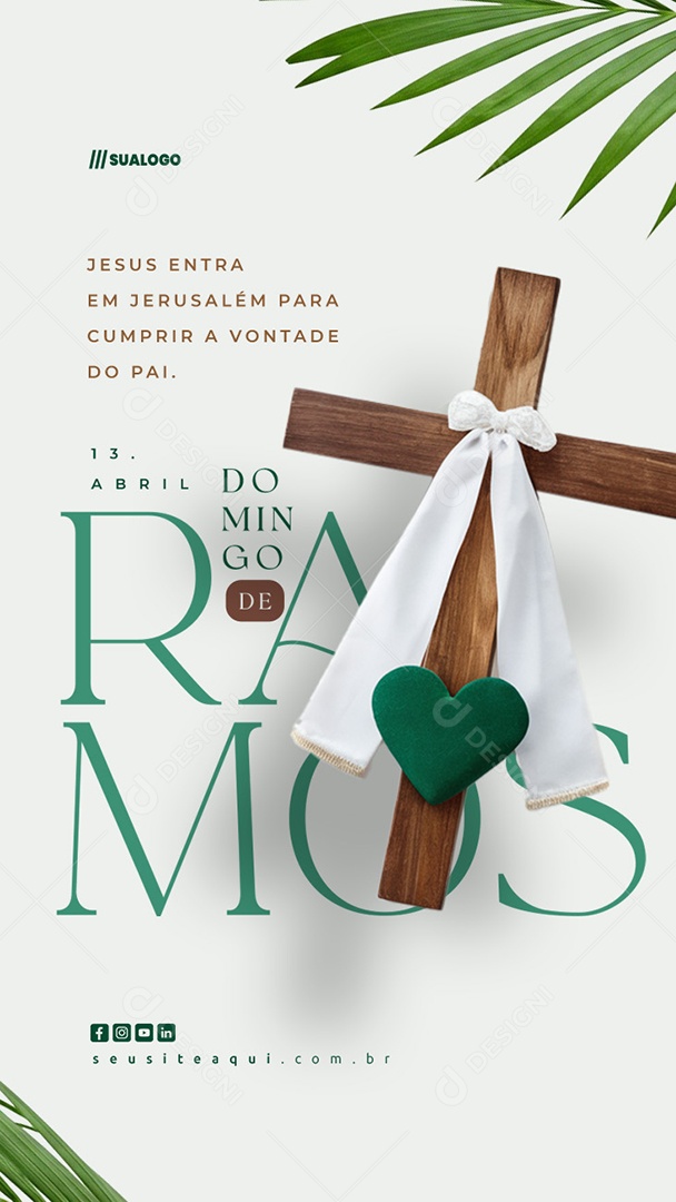 Story Domingo de Ramos 13 de Abril Hosana Social Media PSD Editável